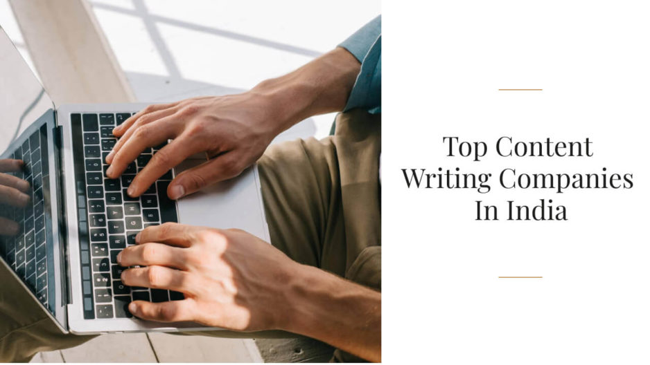Top Content Writing Companies In India