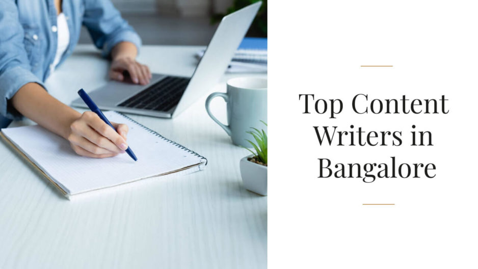 Top Content Writers in Bangalore